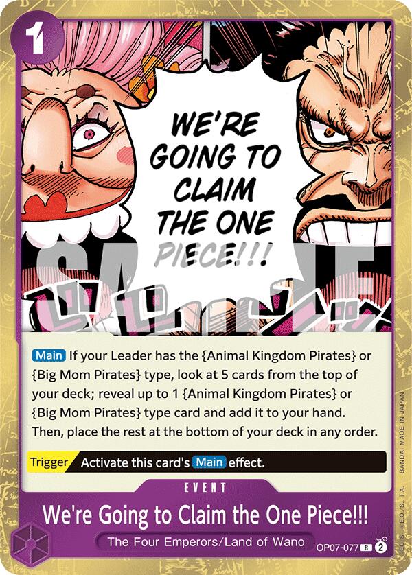 We're Going to Claim the One Piece!!! (OP07-077) [500 Years in the Future]