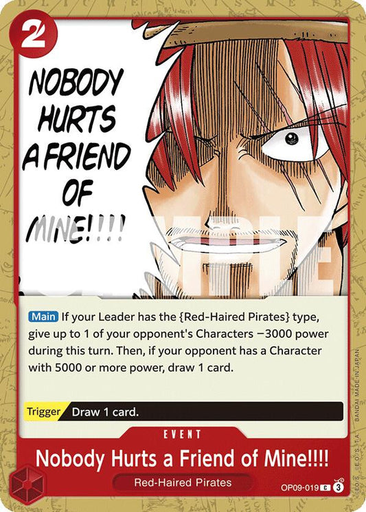 Nobody Hurts a Friend of Mine!!!! (OP09-019) [Emperors in the New World]