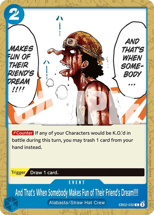 And That's When Somebody Makes Fun of Their Friend's Dream!!!! (EB02-030) [Extra Booster: Anime 25th Collection]