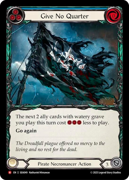 Image for Give No Quarter (SEA049) (High Seas) - Flesh and Blood TCG