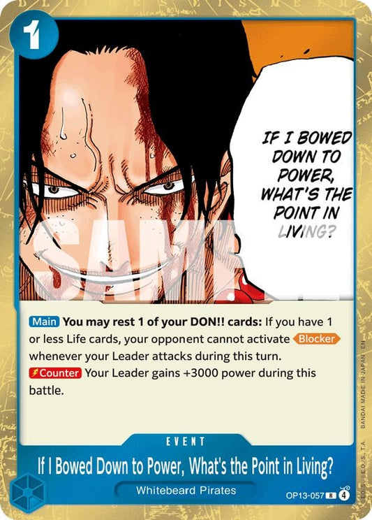 Image for If I Bowed Down to Power, What's the Point in Living? (Carrying On His Will) - One Piece Card Game