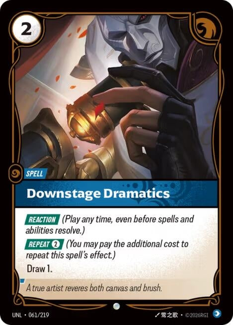 Image for Downstage Dramatics (061/219) (Unleashed) (UNL) - Riftbound: League of Legends Trading Card Game