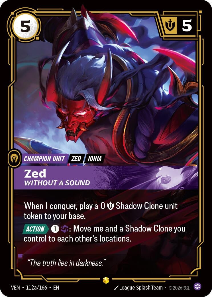 Zed - Without a Sound (Alternate Art) (112a/166) (Vendetta) (VEN)