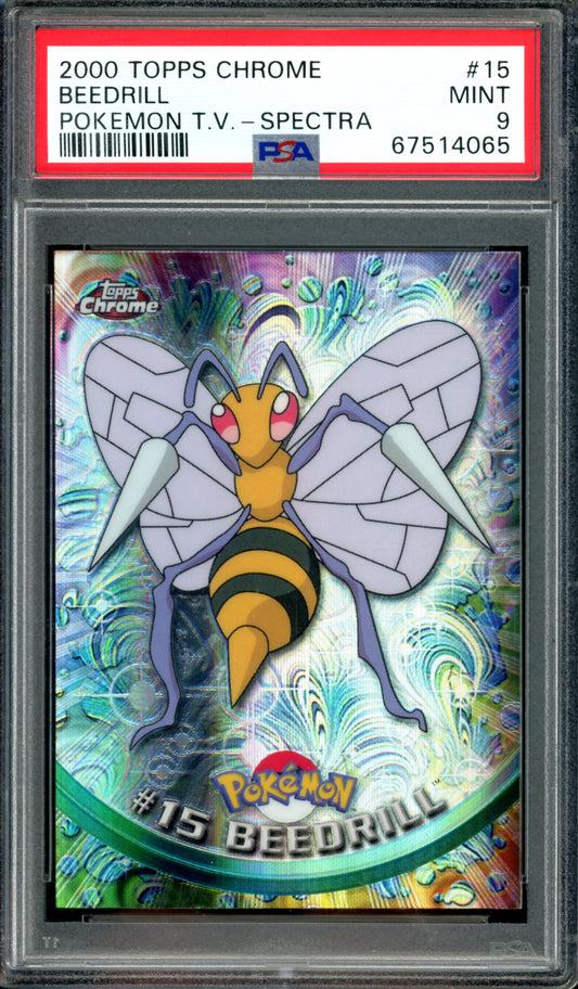 PSA 9 Beedrill Spectra (15) [Topps Chrome Series 1]