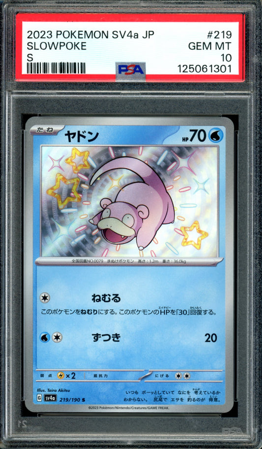 PSA 10 Slowpoke (219/190) [Japanese Shiny Treasures]