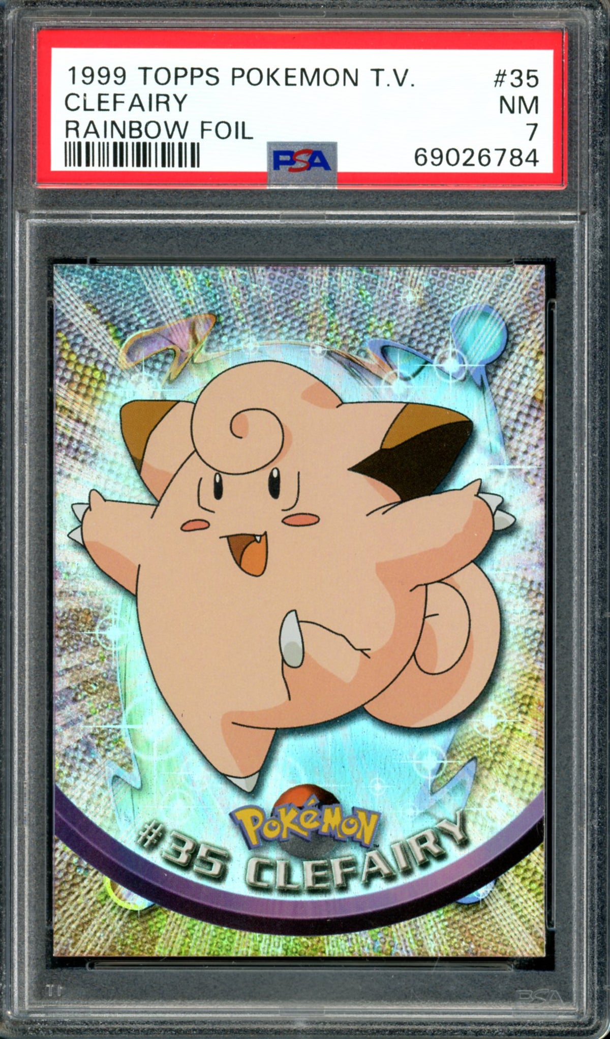 PSA 7 Clefairy Rainbow Foil (35) [Topps TV Animation]