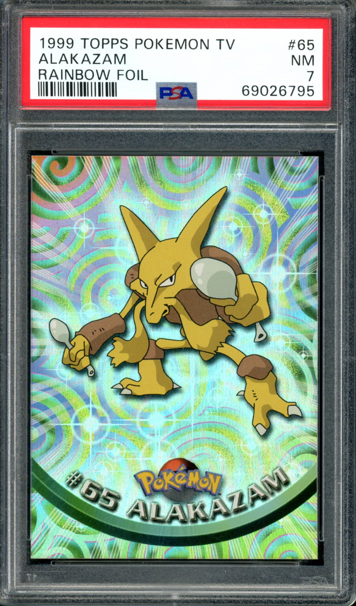 PSA 7 Alakazam Rainbow Foil (65) [Topps TV Animation]