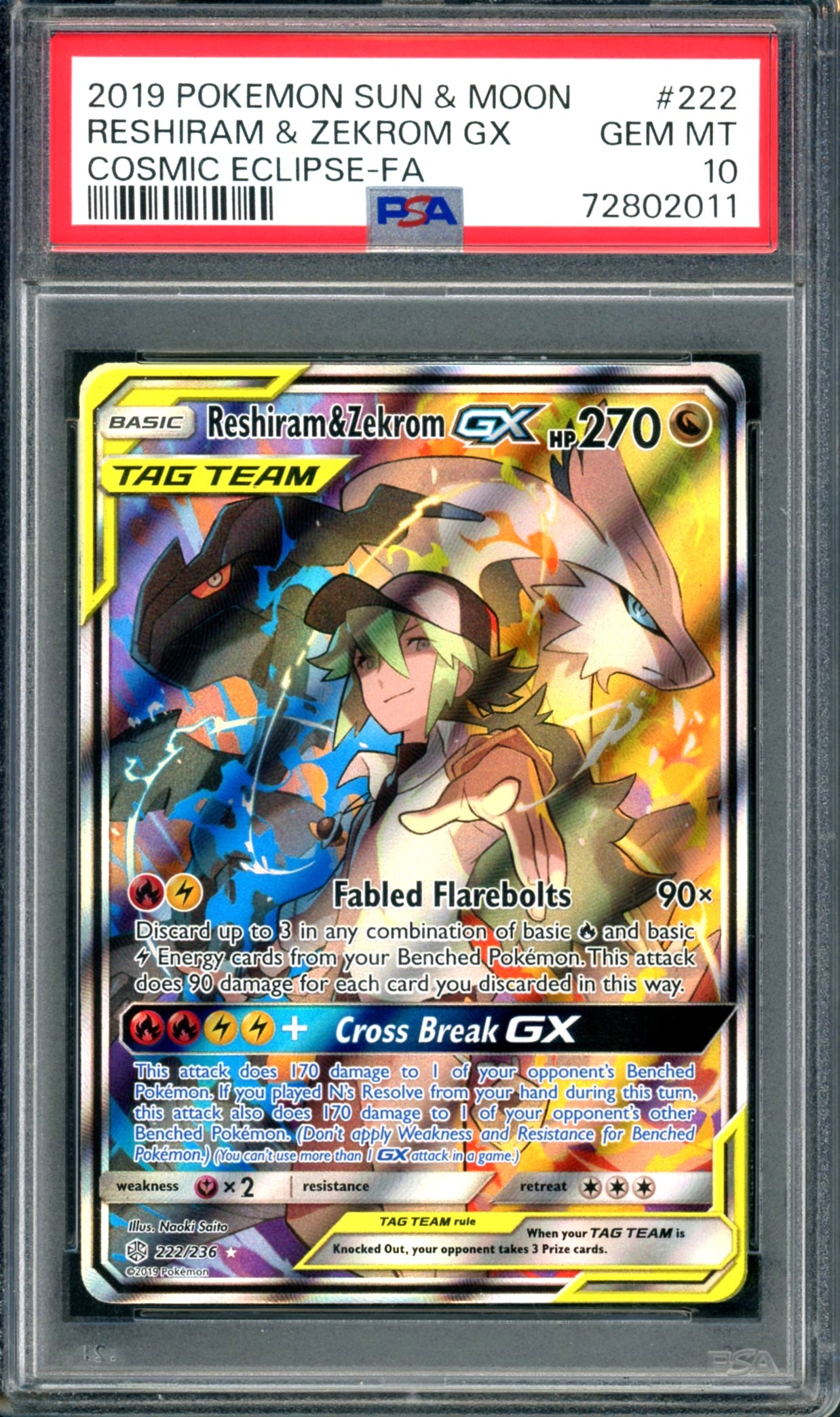 PSA 10 Reshiram & Zekrom GX (222/236) [Cosmic Eclipse]