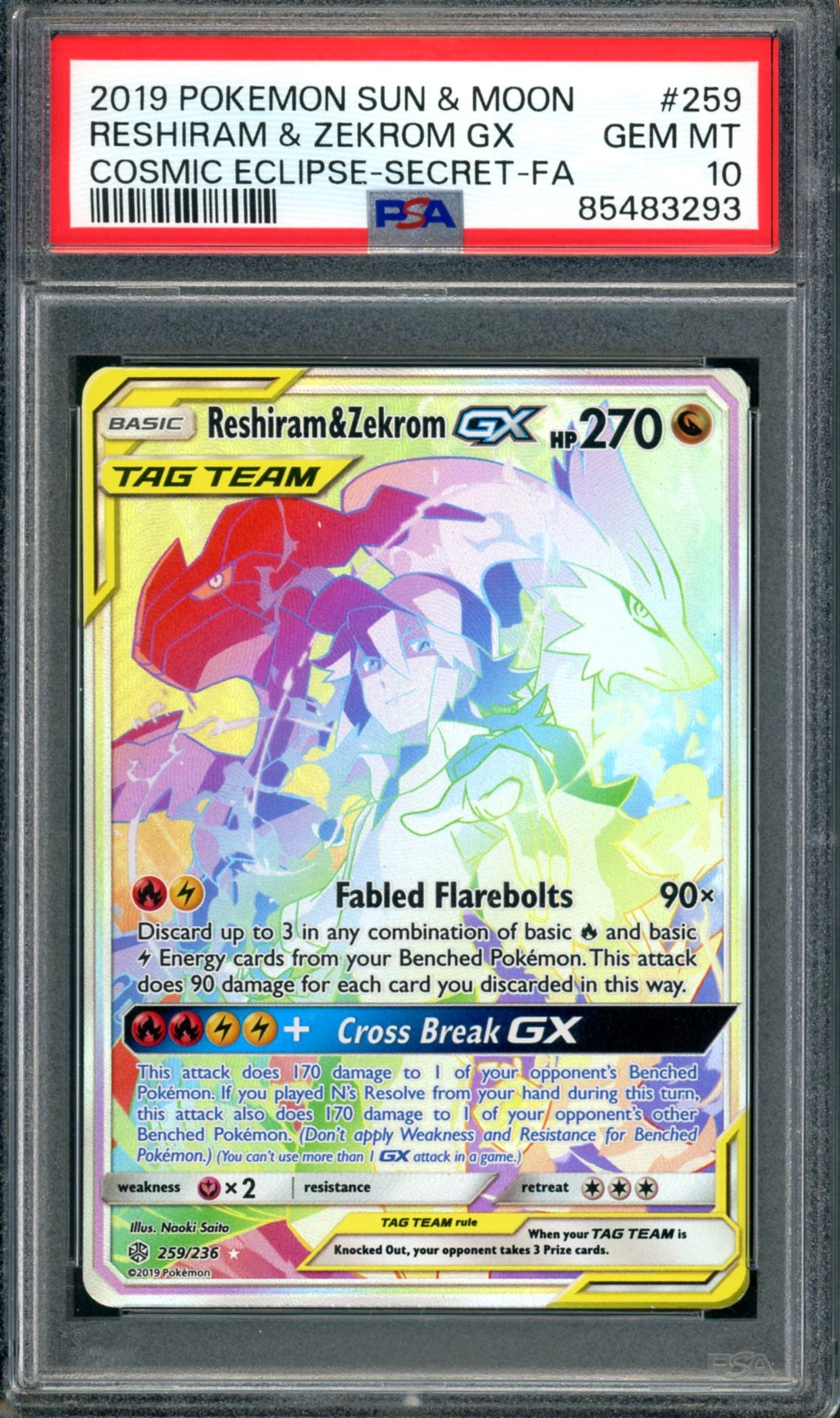 PSA 10 Reshiram & Zekrom GX (259/236) [Cosmic Eclipse]