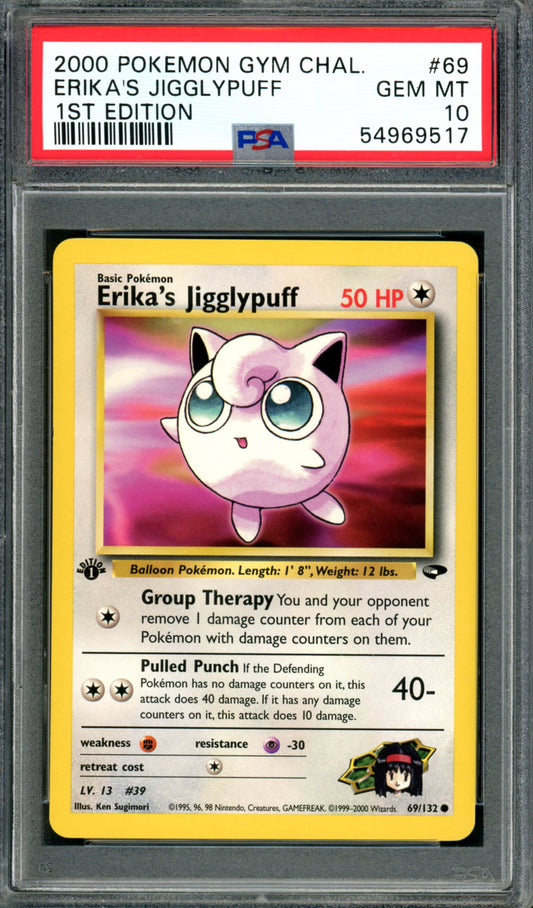 PSA 10 1st Edition Erika's Jigglypuff (69/132) [Gym Challenge]