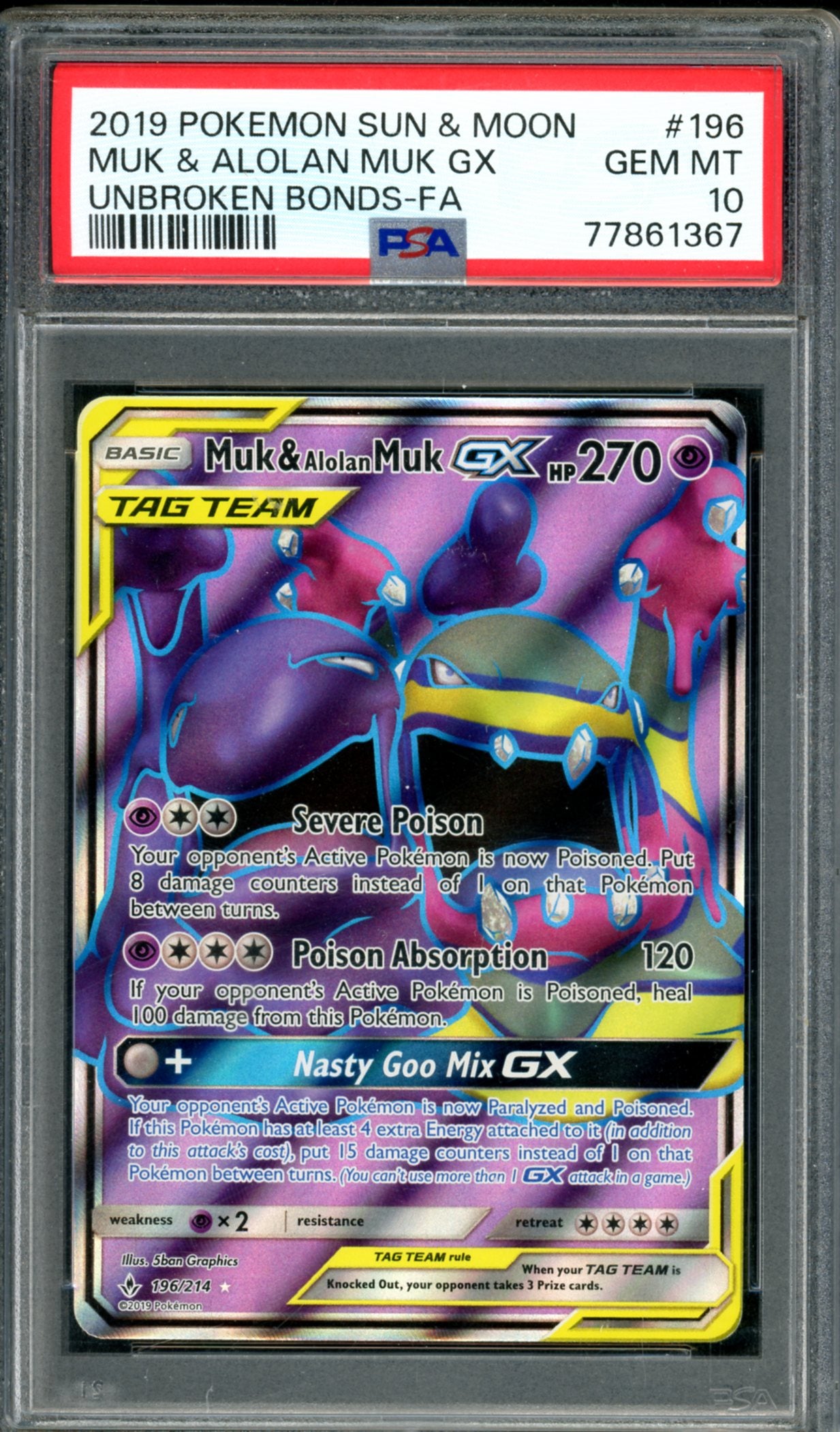 PSA 10 Muk & Alolan Muk GX (196/214) [Unbroken Bonds]