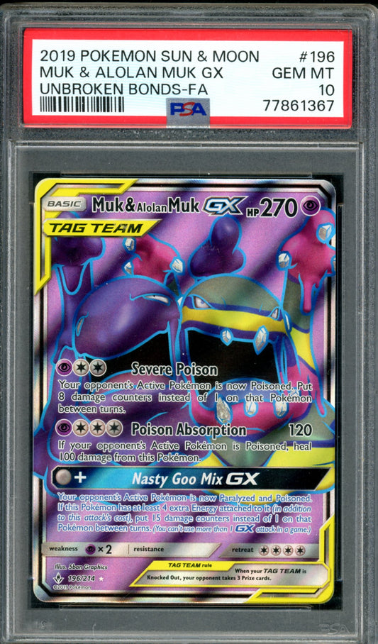 PSA 10 Muk & Alolan Muk GX (196/214) [Unbroken Bonds]