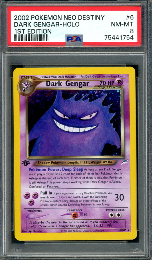 PSA 8 1st Edition Dark Gengar (6/105) [Neo Destiny]