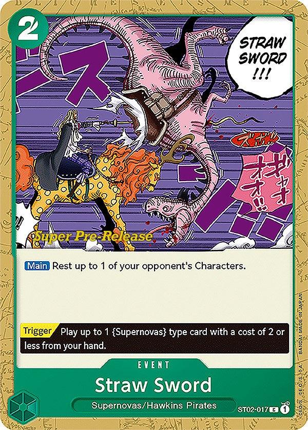 Straw Sword (ST02-017) [Super Pre-Release Starter Deck 2: Worst Generation]
