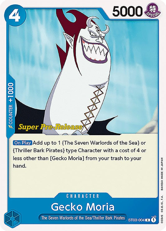 Gecko Moria (ST03-004) [Super Pre-Release Starter Deck 3: The Seven Warlords of the Sea]